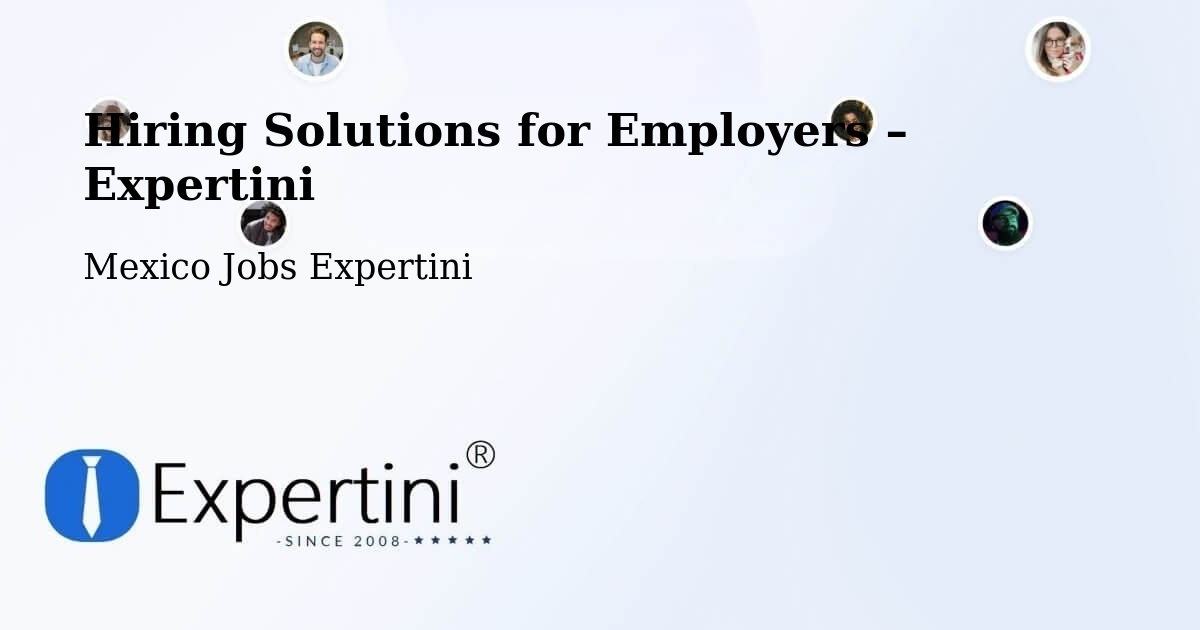 Hiring Solutions for Employers in Madrid - Madrid, Mexico Jobs Expertini