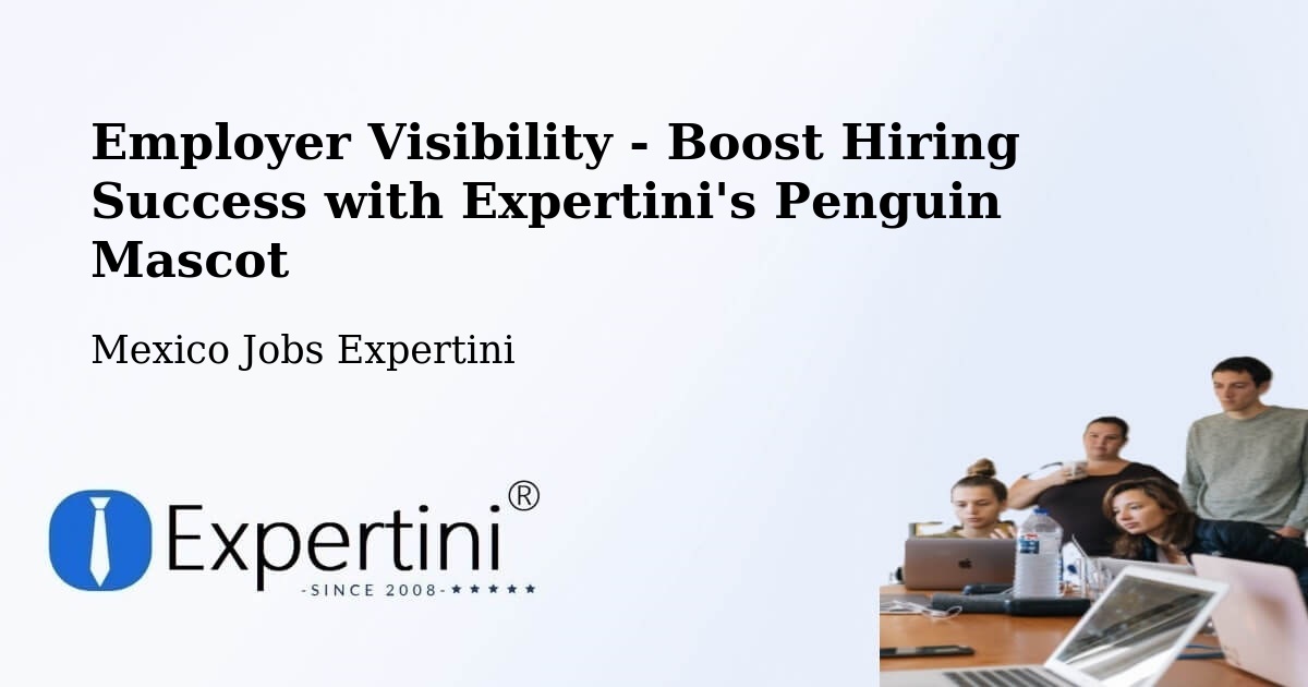 CV and Resume Visibility Optimization – Madrid - Mexico Jobs Expertini